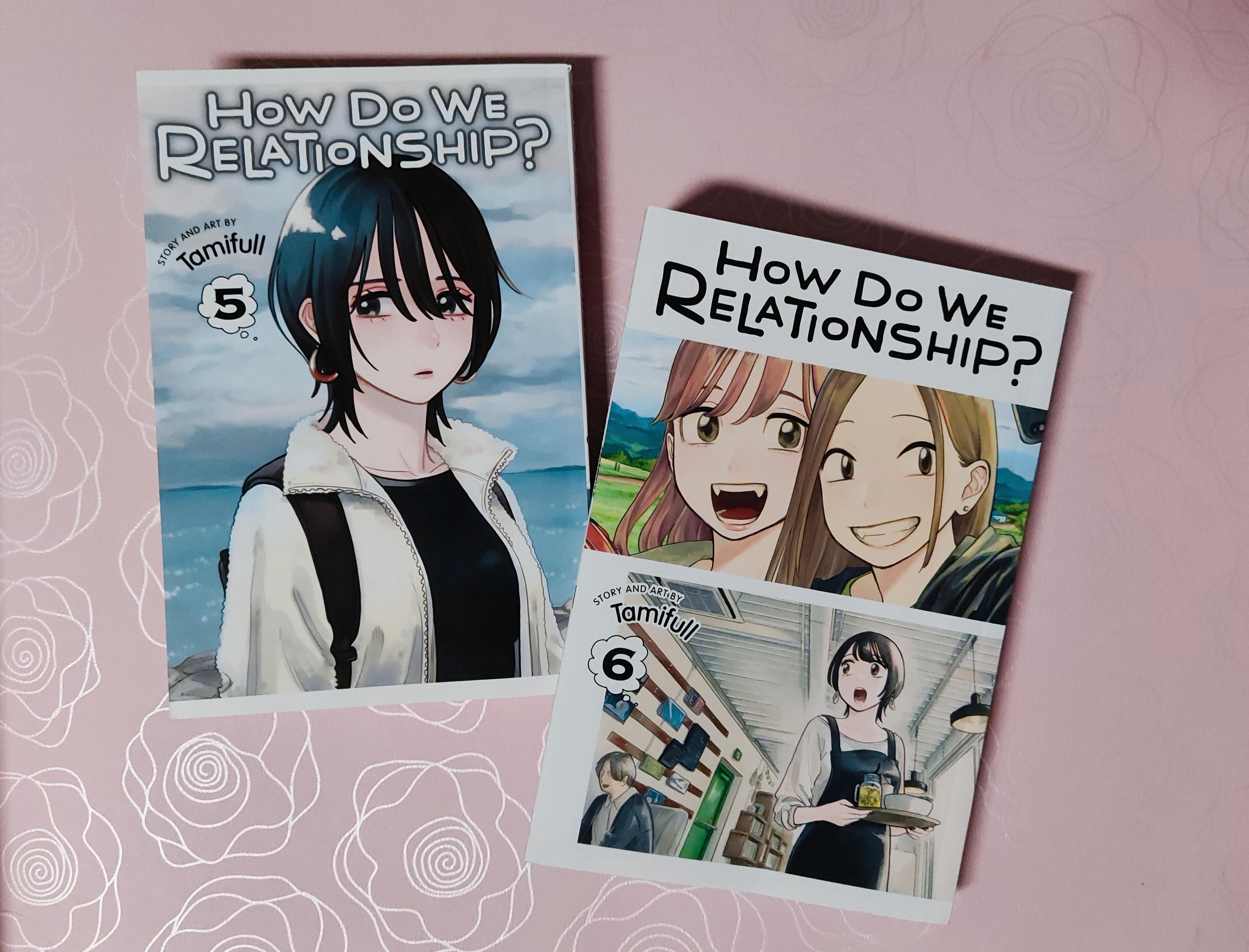 How do we relationship? Mangan osien 5 ja 6 kannet.