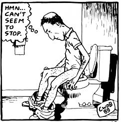 Chester Brown: Ed – iloinen klovni (Ed the Happy Clown)

Kaljuuntuva laiha mies wc-pytyllä tokaisee ”Hmn… can’t seem to stop.”