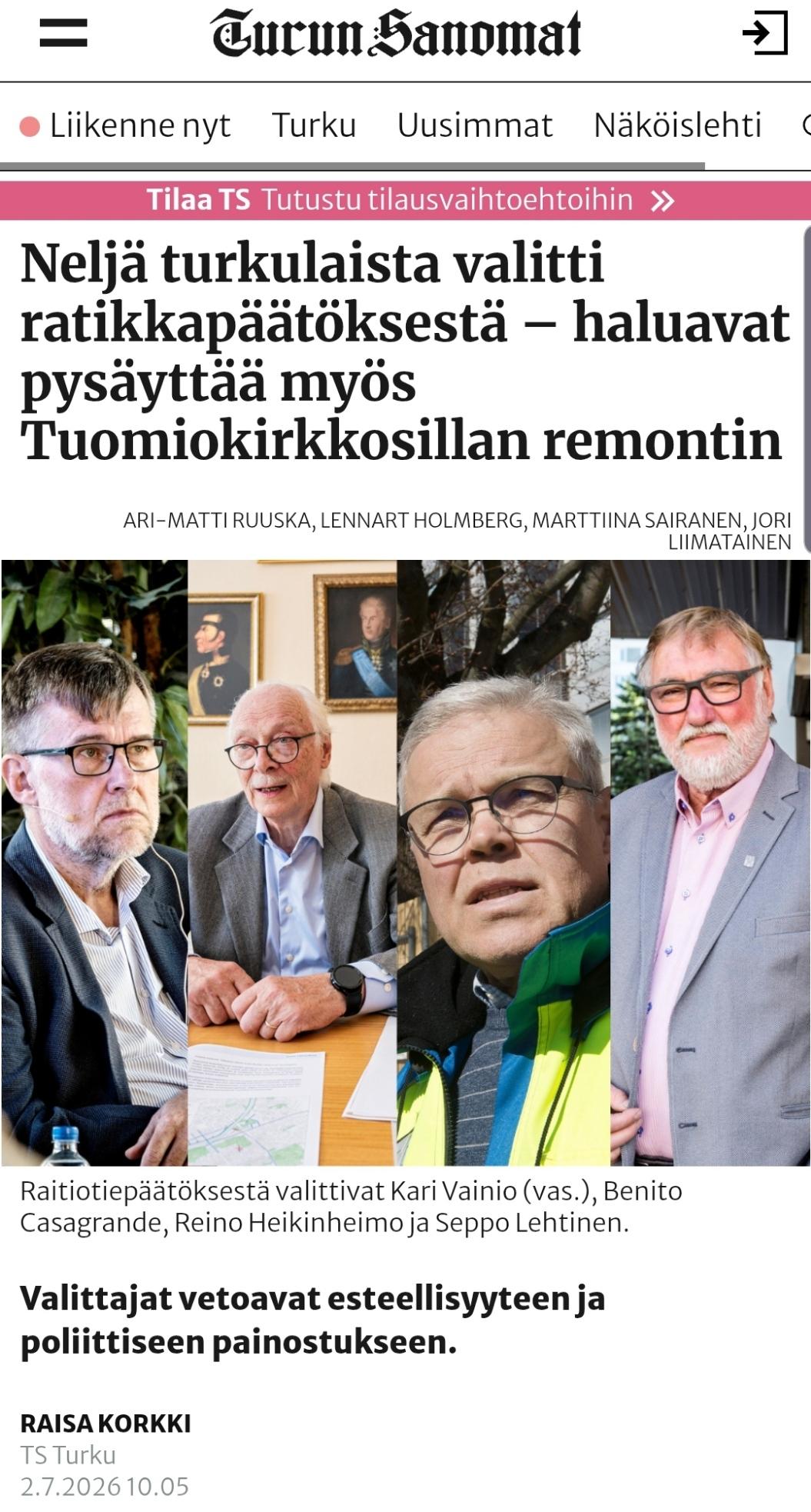 Kuvakaappaus Turun Sanomien sivulta, jossa otsikko "Neljä turkulaista valitti ratikkapäätöksestä - haluavat pysäyttää myös Tuomiokirkkosillan remontin"